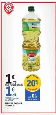 E.Leclerc HUILE DE COLZA 1L RUSTICA offre