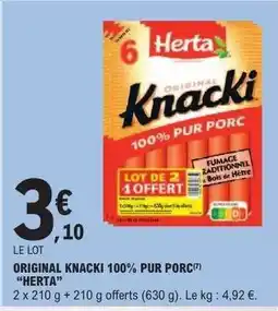 E.Leclerc ORIGINAL KNACKI 100% PUR PORC “HERTA” offre