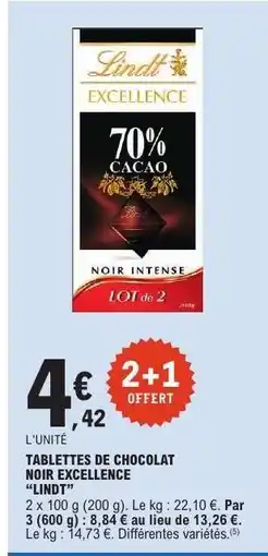 E.Leclerc TABLETTES DE CHOCOLAT NOIR EXCELLENCE “LINDT” offre