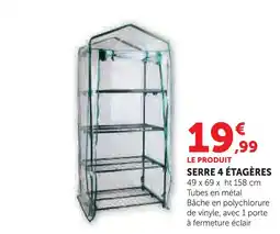 Super U Serre 4 étagères offre