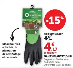 Super U U gants plantation offre
