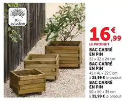 Super U Bac carré en pin offre