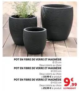 Hyper U Pot en fibre de verre et magnésie offre