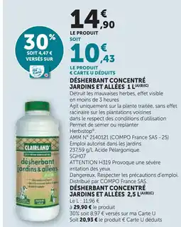 Super U Clairland désherbant concentré jardins et allées 1l offre
