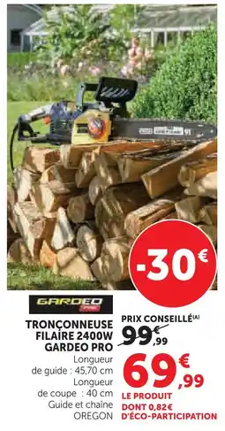 Super U Gardéo pro tronçonneuse filaire 2400w offre