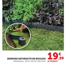 Super U Bordure anthracite en rouleau offre