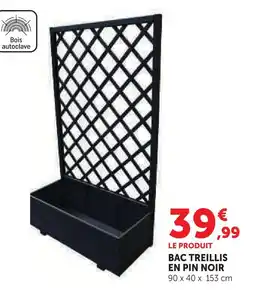 Hyper U Bac treillis en pin noir offre