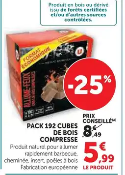 Super U U pack 192 cubes de bois compressé offre