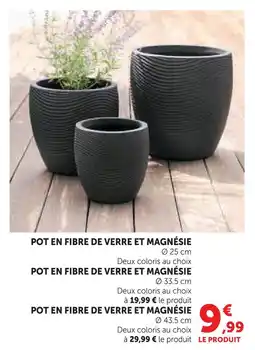Super U Pot en fibre de verre et magnésie offre