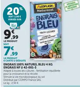 Super U Algoflash engrais 100% naturel bleu 4 kg offre