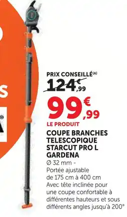 Hyper U Gardena coupe branches télescopique starcut pro l offre