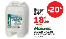 Hyper U Mieuxa vinaigre ménager surpuissant 14° offre