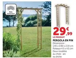 Hyper U Pergola en pin offre
