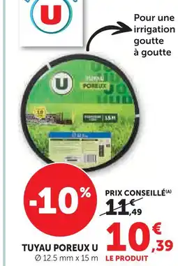 Super U U tuyau poreux offre