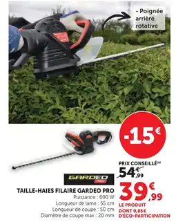 Hyper U Gardeo pro taille-haies filaire offre