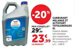 Hyper U Totalenergies carburant mélange 2t actistart 5l offre