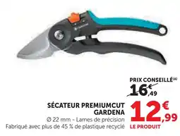 Hyper U Gardena sécateur premiumcut offre