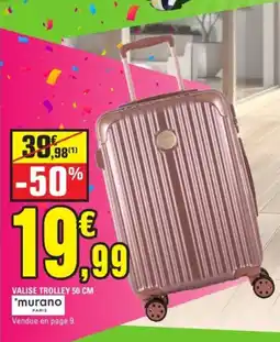 E.Leclerc MURANO PARIS Valise trolley offre