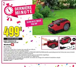E.Leclerc EINHELL Robot tondeuse 18v freelexo cam plus 550 offre