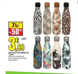 E.Leclerc 5 FIVE Bouteille isotherme offre