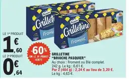 E.Leclerc BRIOCHE PASQUIER Grilletine offre