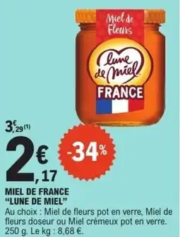 E.Leclerc LUNE DE MIEL Miel de france offre