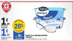 E.Leclerc DÉLISSE Yaourt à la grecque nature offre