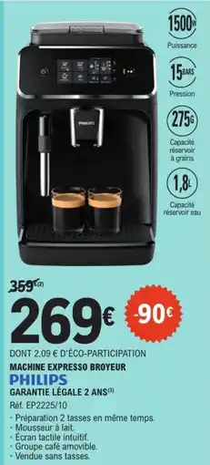 E.Leclerc PHILIPS Machine expresso broyeur offre