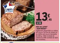 E.Leclerc JEAN BRIENT Pâté de lapin offre
