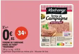 E.Leclerc MADRANGE Terrine de campagne dorée au four offre