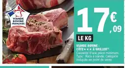 E.Leclerc Viande bovine côte à griller offre