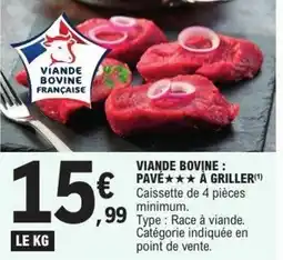 E.Leclerc Viande bovine : pavé à griller offre