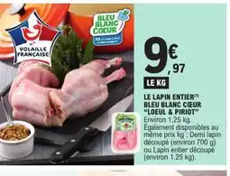 E.Leclerc LOEUL & PIRIOT Le lapin entier bleu blanc cœur offre