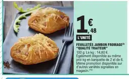 E.Leclerc QUALITÉ TRAITEUR Feuilletés jambon fromage offre