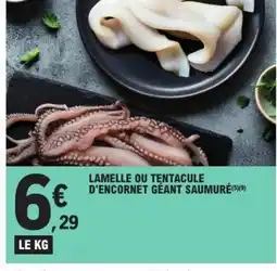 E.Leclerc Lamelle ou tentacule d'encornet géant saumuré offre