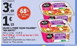E.Leclerc MIX BUFFET Salade & penne façon italienne offre