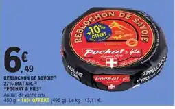 E.Leclerc POCHAT& FILS de savoie 27% mat.gr. offre