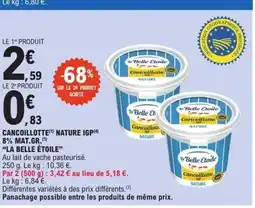 E.Leclerc LA BELLE ÉTOILE Cancoillotte nature igp 8% mat.gr. offre