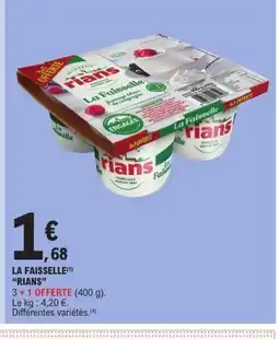 E.Leclerc RIANS La faisselle offre