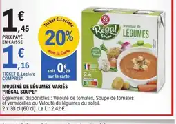 E.Leclerc RÉGAL SOUPE Mouliné de légumes variés offre