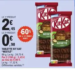 E.Leclerc NESTLÉ Tablette kit kat offre