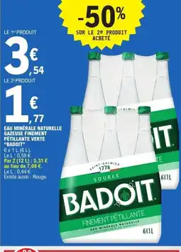 E.Leclerc BADOIT Eau minérale naturelle gazeuse finement pétillante verte offre