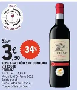 E.Leclerc TUTIAC Aop blaye côtes de bordeaux vin rouge offre