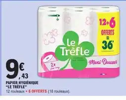 E.Leclerc LE TRÈFLE Papier hygiénique offre