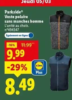 Lidl PARKSIDE Veste polaire sans manches homme offre
