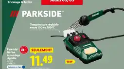 Lidl PARKSIDE Station de soudage réglable offre