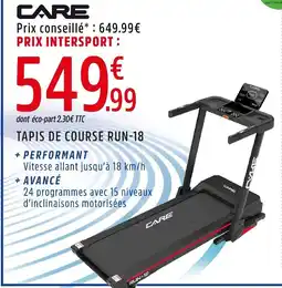 Intersport CARE Tapis de course run-18 offre