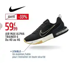 Intersport Air max alpha trainer 6 du 40 au 46 offre
