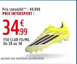 Intersport F50 club fg/mg du 28 au 38 offre