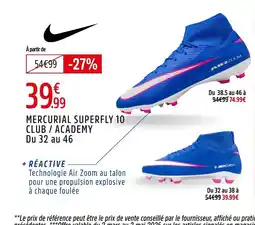 Intersport Mercurial superfly 10 club / academy du 32 au 46 offre